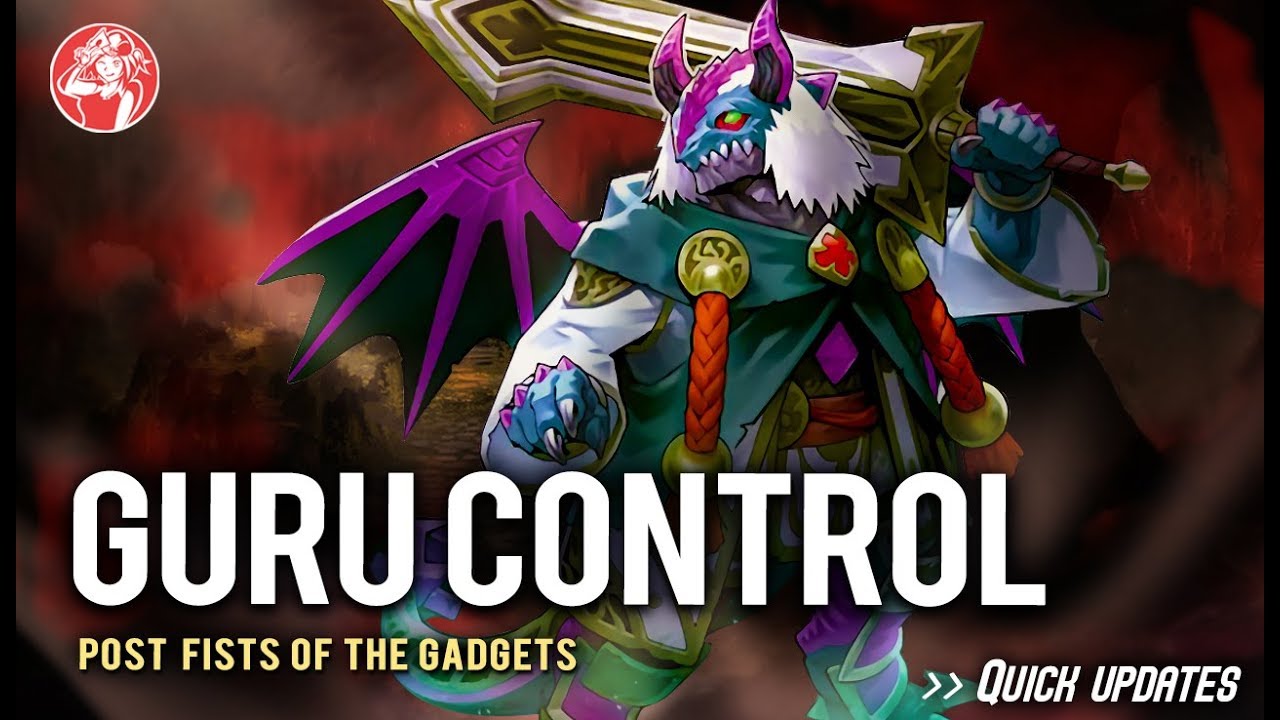 GURU CONTROL Deck + Análisis 📈 | Post Fists of the Gadgets