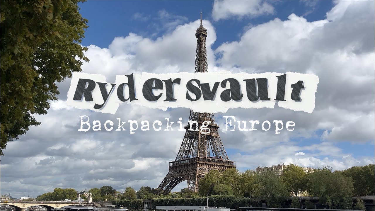 Budget Backpacking Europe (Paris + Strasbourg)