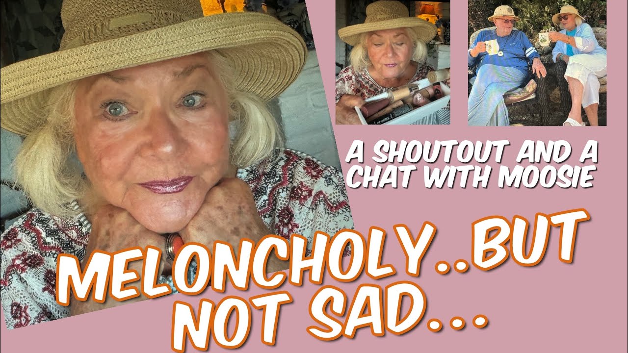 How I Am Accepting Aging / Beachy Makeup / Cold Suppers / Chatting with Moosie / Over 60