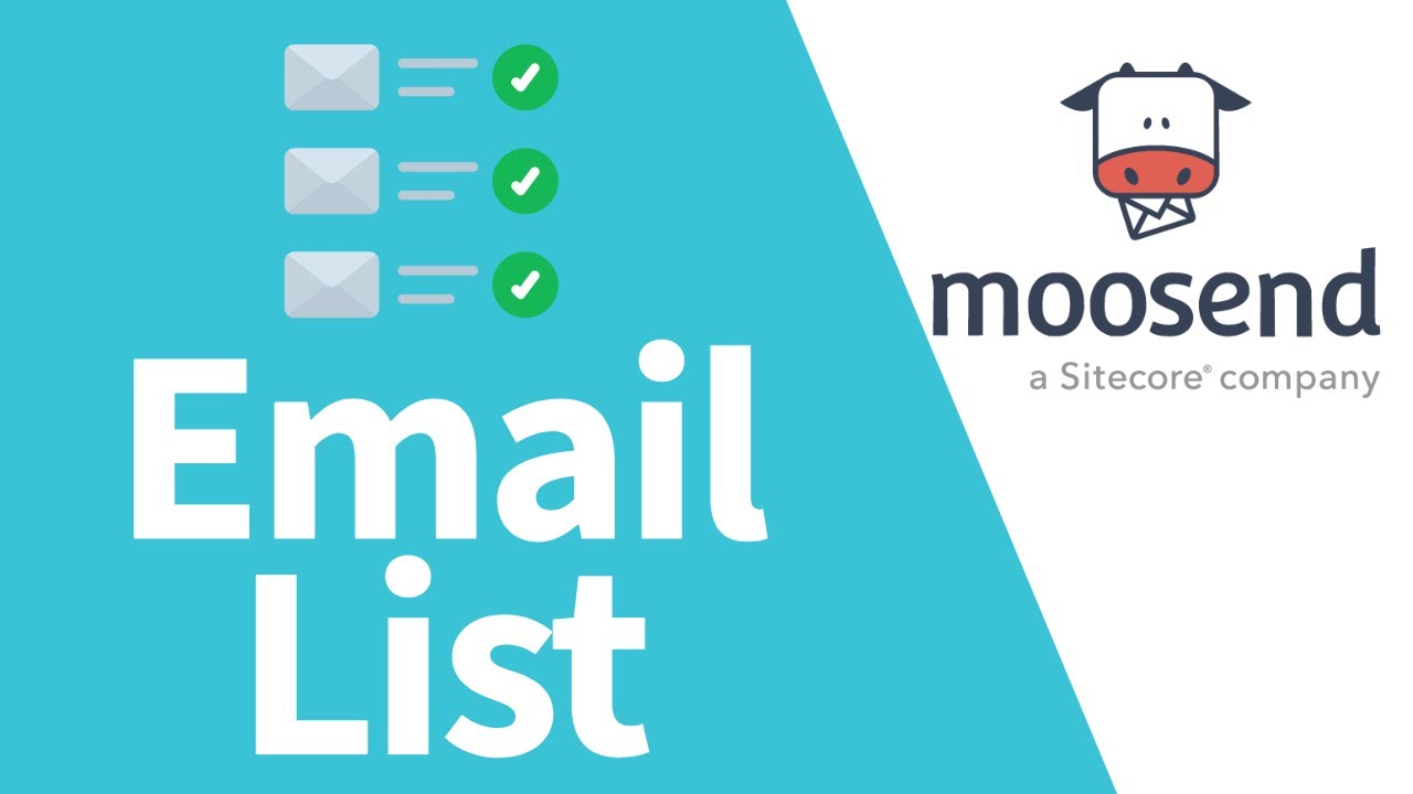 Moosend Email Marketing: Create an Email List
