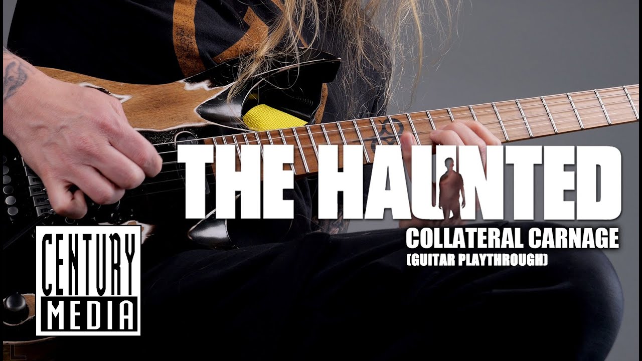 THE HAUNTED - Collateral Carnage (Guitar Play Through)