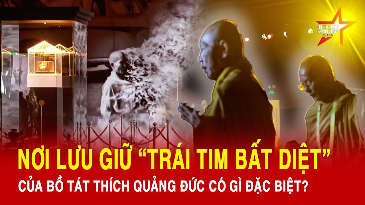 Có gì đặc biệt bên trong căn phòng cất giữ “trái tim bất diệt” của Bồ tát Thích Quảng Đức? | TTVH