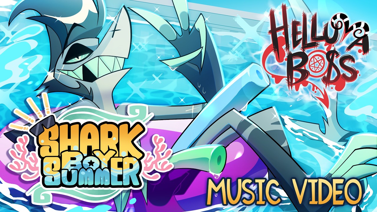 SHARK BOY SUMMER // MUSIC VIDEO // HELLUVA BOSS