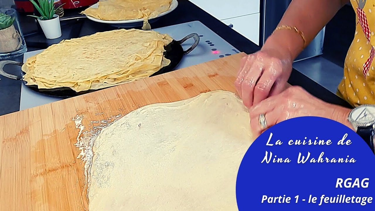 Rgag plat algérien - partie 1 recette feuilles de rgag/msmen