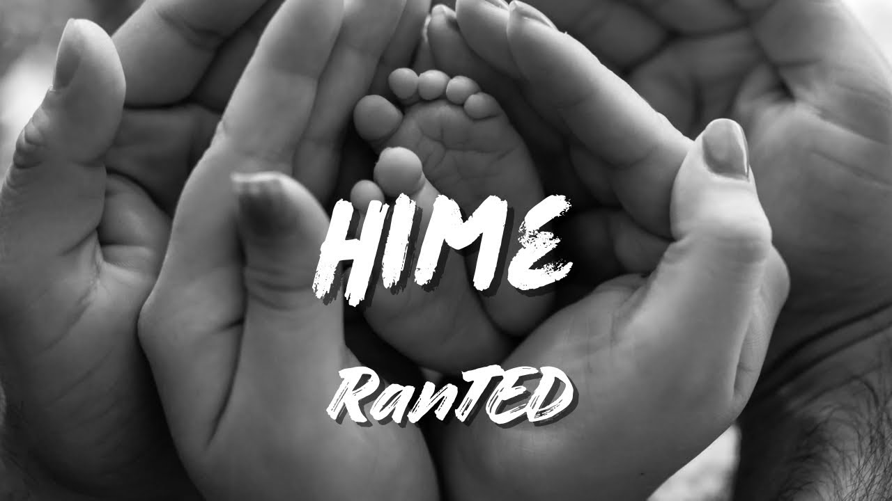 Hime - RanTED Music | Official Music Video (Lyrics on Screen)