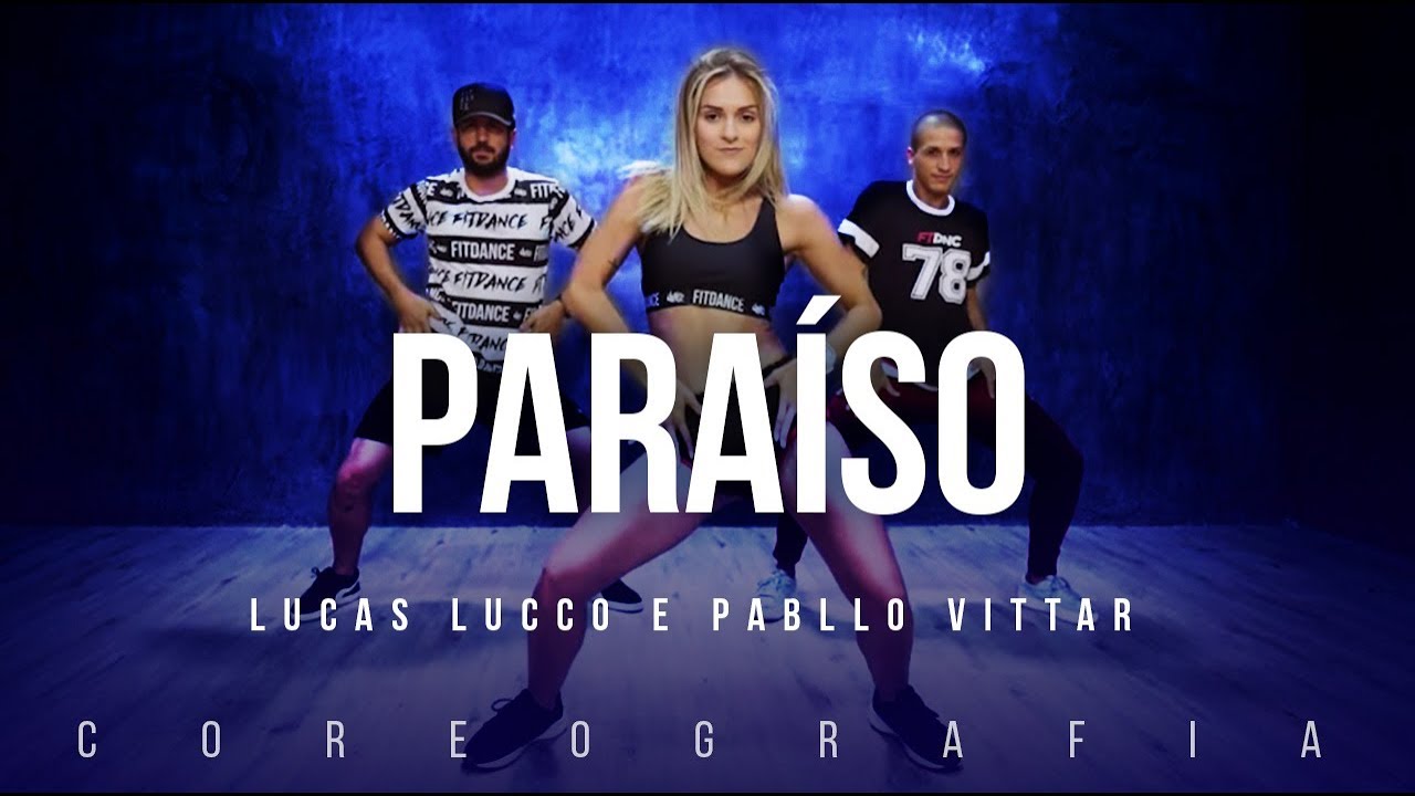 Paraíso - Lucas Lucco e Pabllo Vittar | FitDance TV (Coreografia) Dance Video