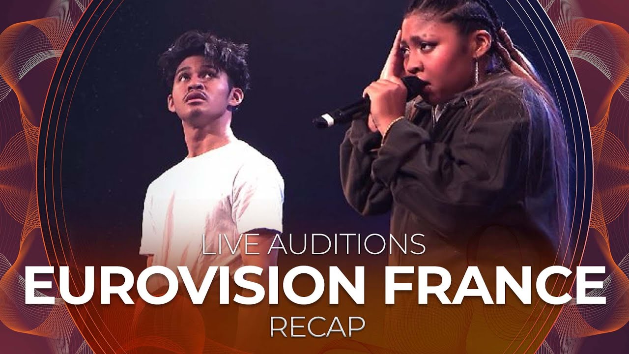 Eurovision France - C'est Vous Qui Décidez 2022 | Live Auditions | RECAP