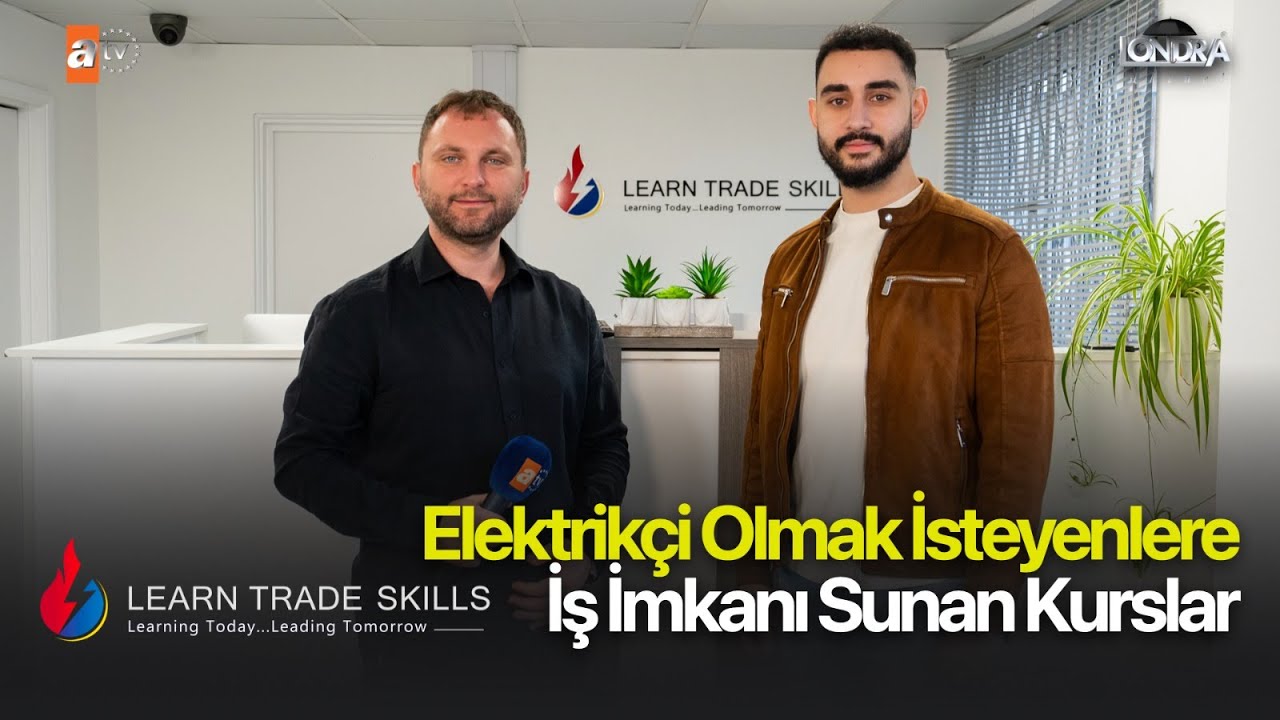 Elektrikçi olmak isteyenlere iş imkanı sunan kurslar…/Londra Aktüel 273. Bölüm
