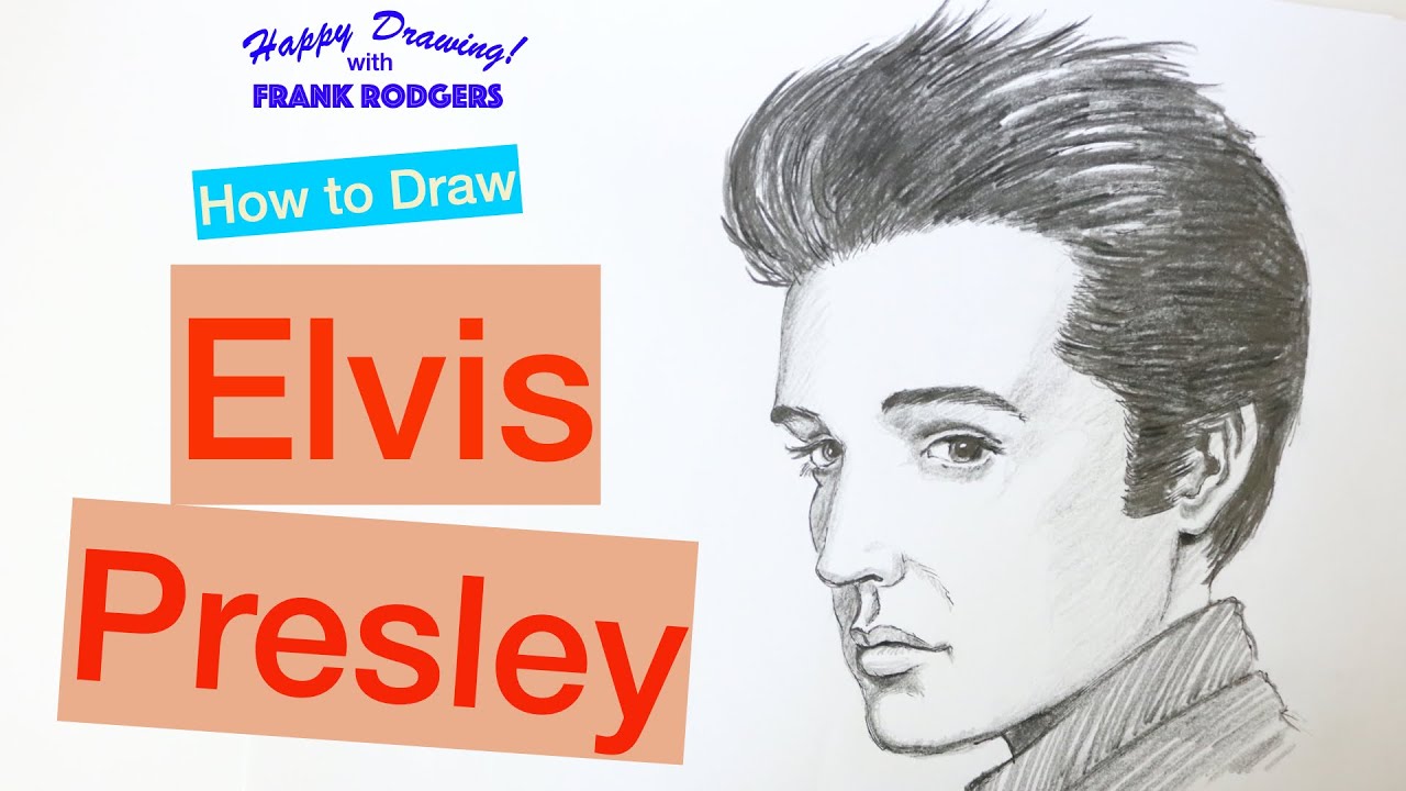 How to Draw ELVIS PRESLEY. Iconic Rock Stars No 1. Happy Drawing! with Frank Rodgers