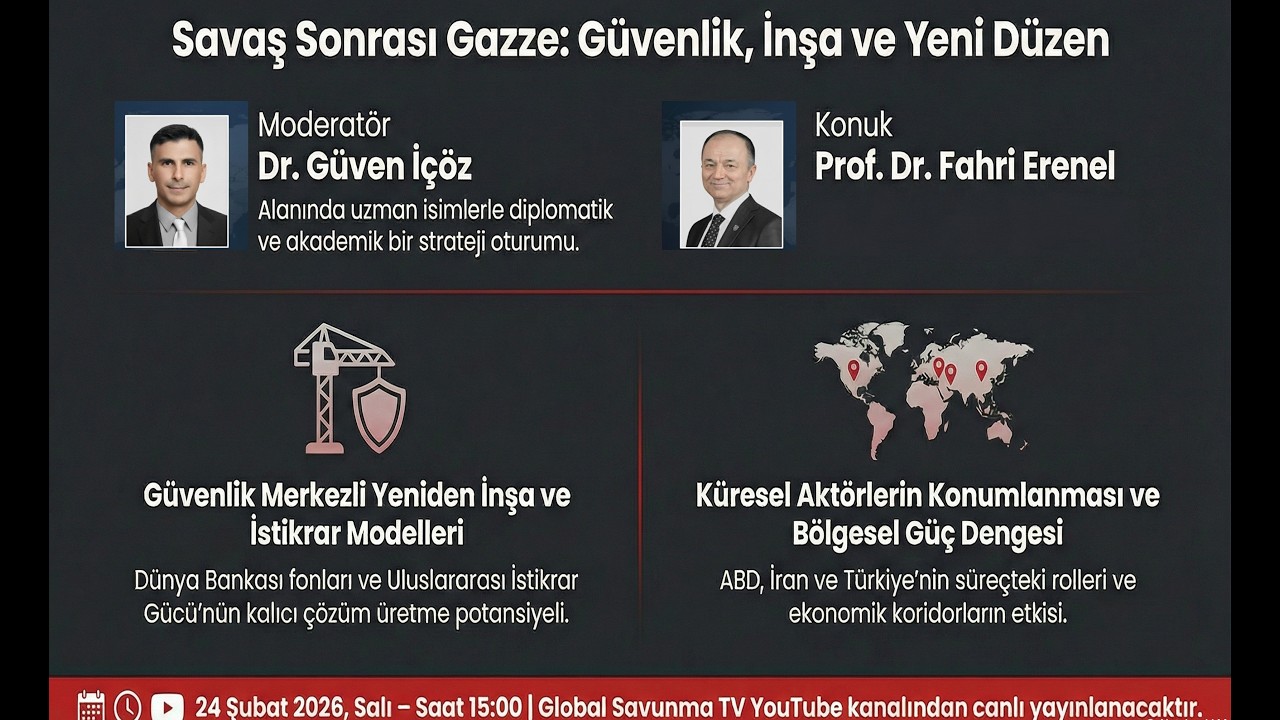 Savaş Sonrası Gazze: Güvenlik Mimarisi ve Yeni Bölgesel Düzen |Post-War Gaza: Security Architecture