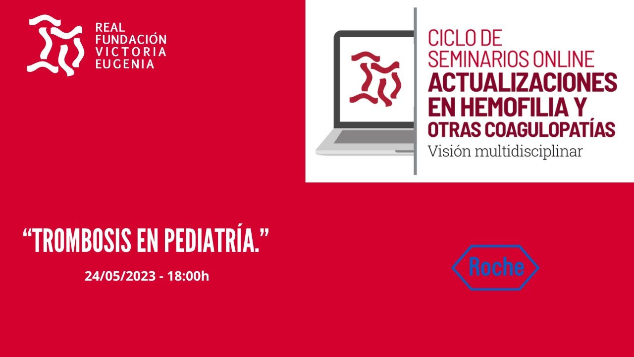 Seminario online: “Trombosis en Pediatría”