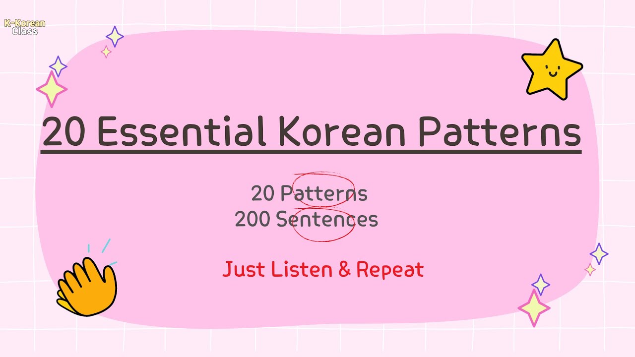 Part1)20 Essential Patterns for Beginners  | Listen & Repeat & Master