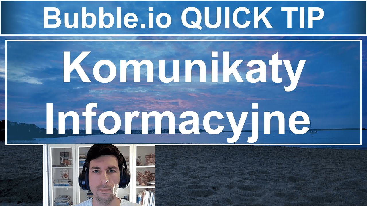 Komunikaty Informacyjne 🗣️📣 | Bubble.io Quick Tip