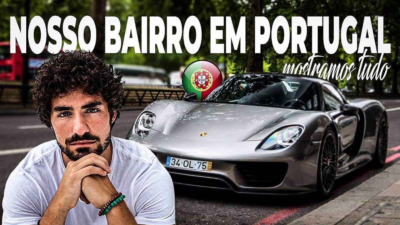 BAIRRO DE RICO EM PORTUGAL - ONDE O LUXO É ROTINA 💲💲