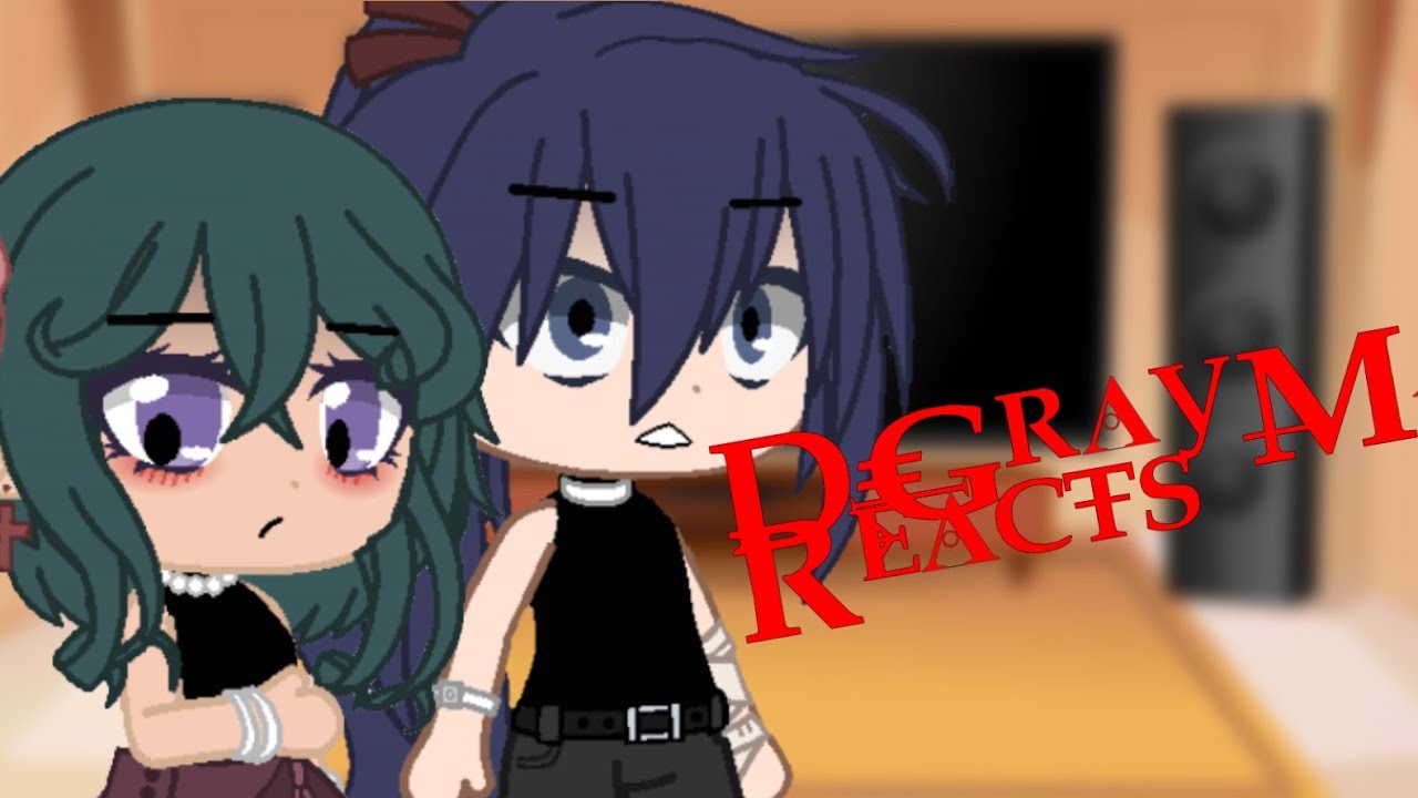 D.Gray-Man react to ??? {Gacha Club} Series 1 Part 2