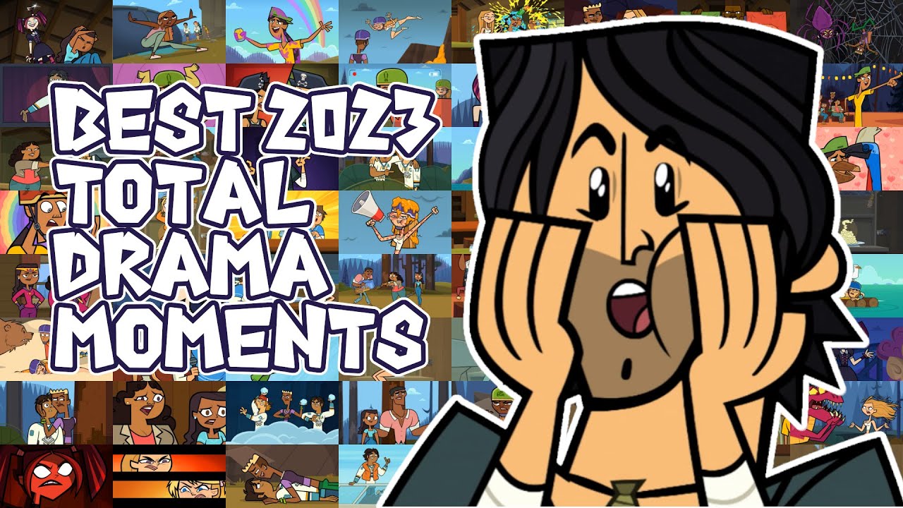 Best 2023 Total Drama Moments