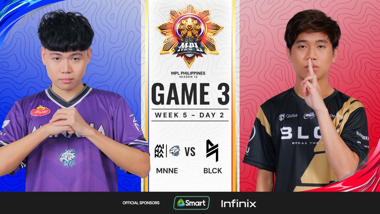MPL PH S13 - W5D2 - MNNE vs BLCK - GAME 3