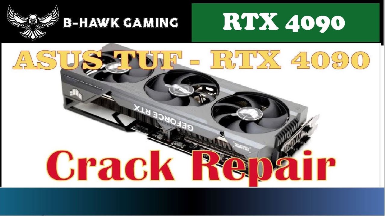 Asus TUF RTX 4090 - Cracked - Graphics Card Repair