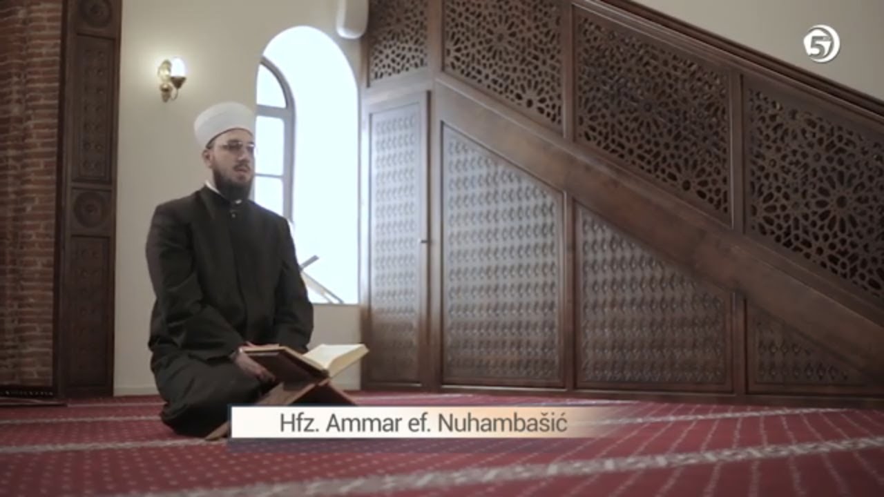 Ašere - (El-En'am, 82-90) - hfz Ammar Nuhambašić