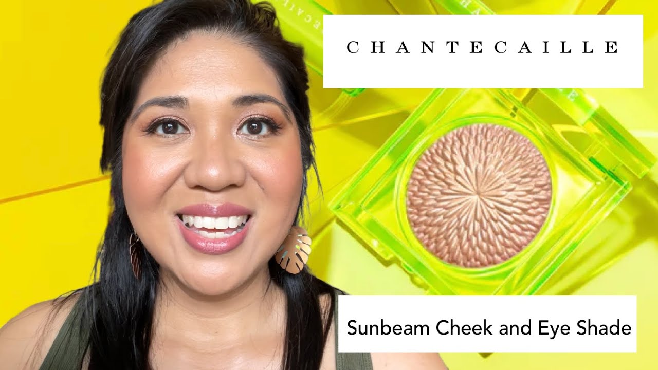 ⭐ CHANTECAILLE Sunbeam Cheek and Eye Shade⭐  on Tan / Brown Skin
