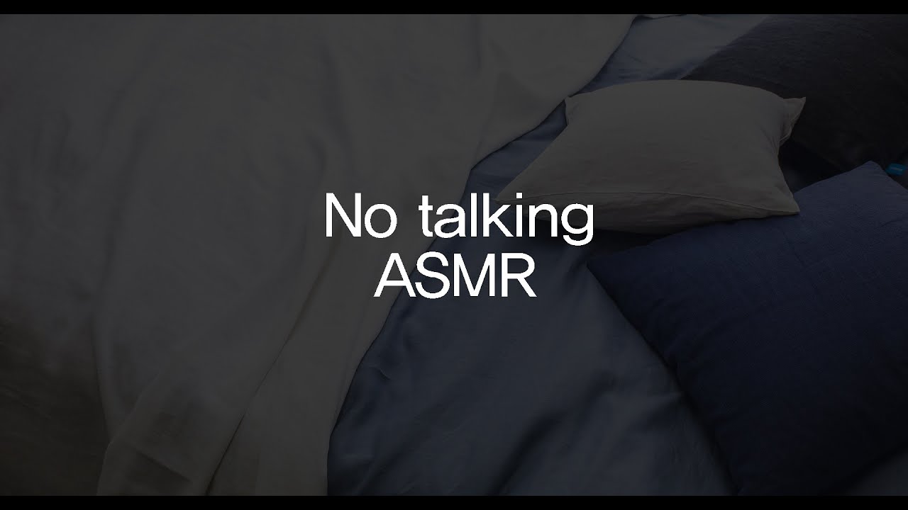 No talking / asmr /  노토킹  토닥토닥  잘자요 / 이불소리 /
