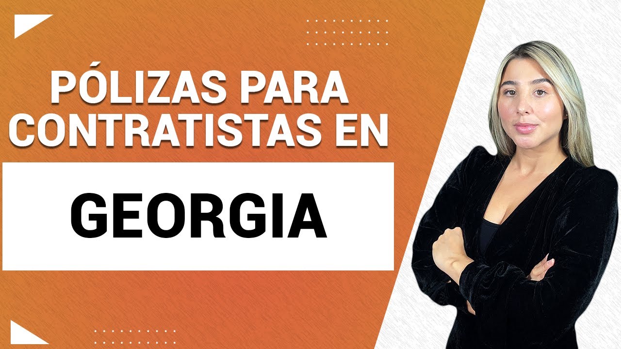 Seguro para Contratistas en Georgia