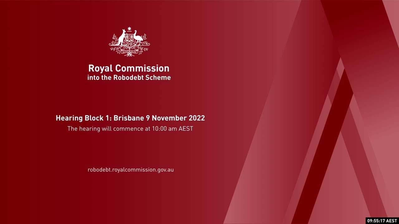 Robodebt Royal Commission Day 10 - 9 November 2022