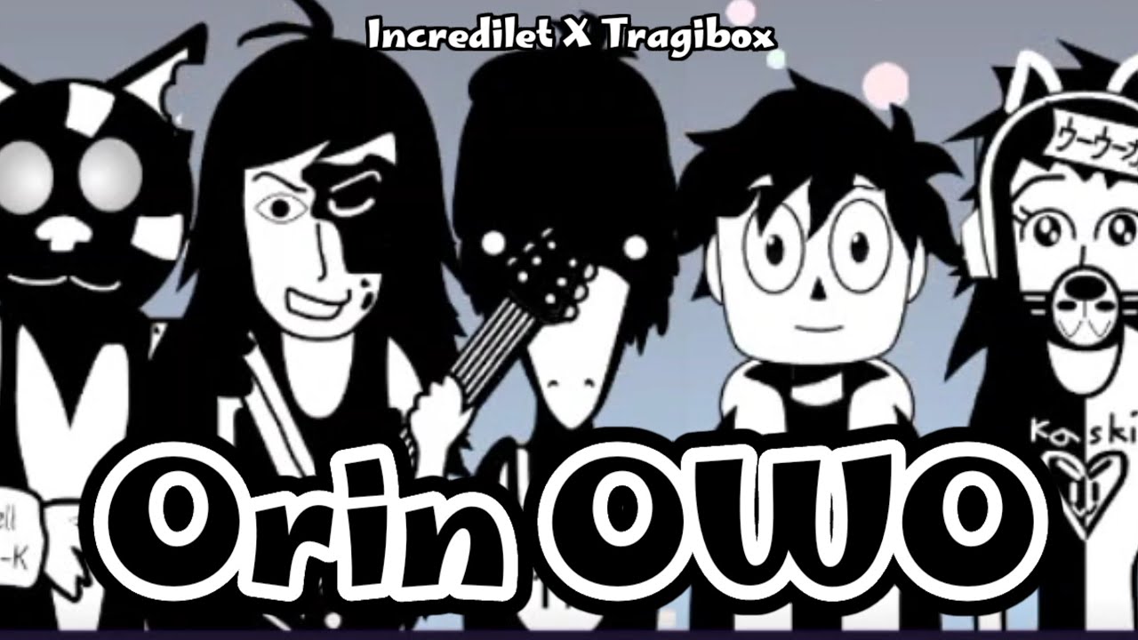 Incredilet X Tragibox - Orin Owo [Full Version] - Orin Ayo incredibox mod's