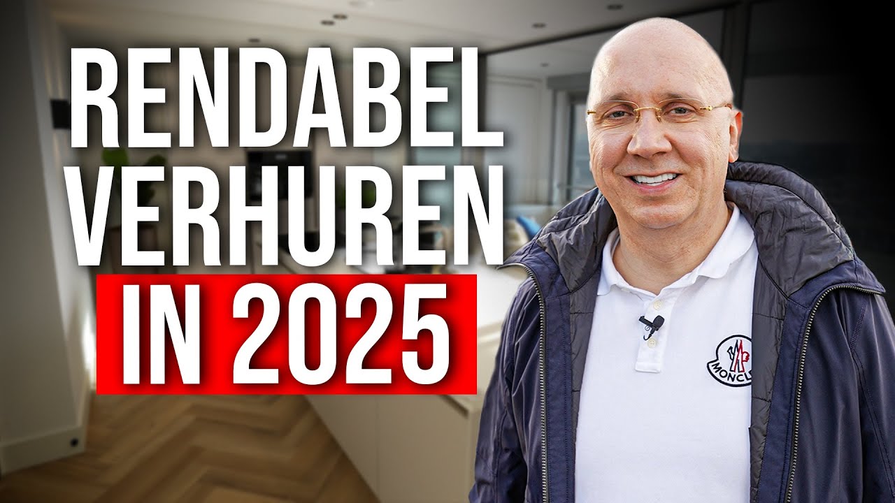 Verhuren in 2025 onmogelijk? Zo kan het nog! - Real Estate Masterclass