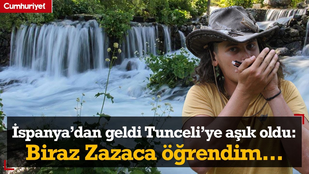 Dünya turuna çıkmıştı! İspanyol genç Tunceli’ye aşık oldu: Çay içmeyi seviyorum...