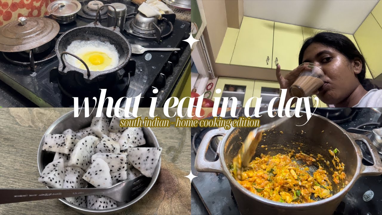 WHAT I EAT IN A DAY 🍲 | South Indian food - home cooking edition