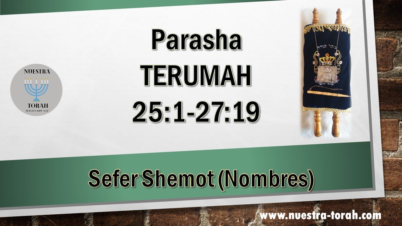 AUDIO DE LA PARASHA 19 TERUMAH
