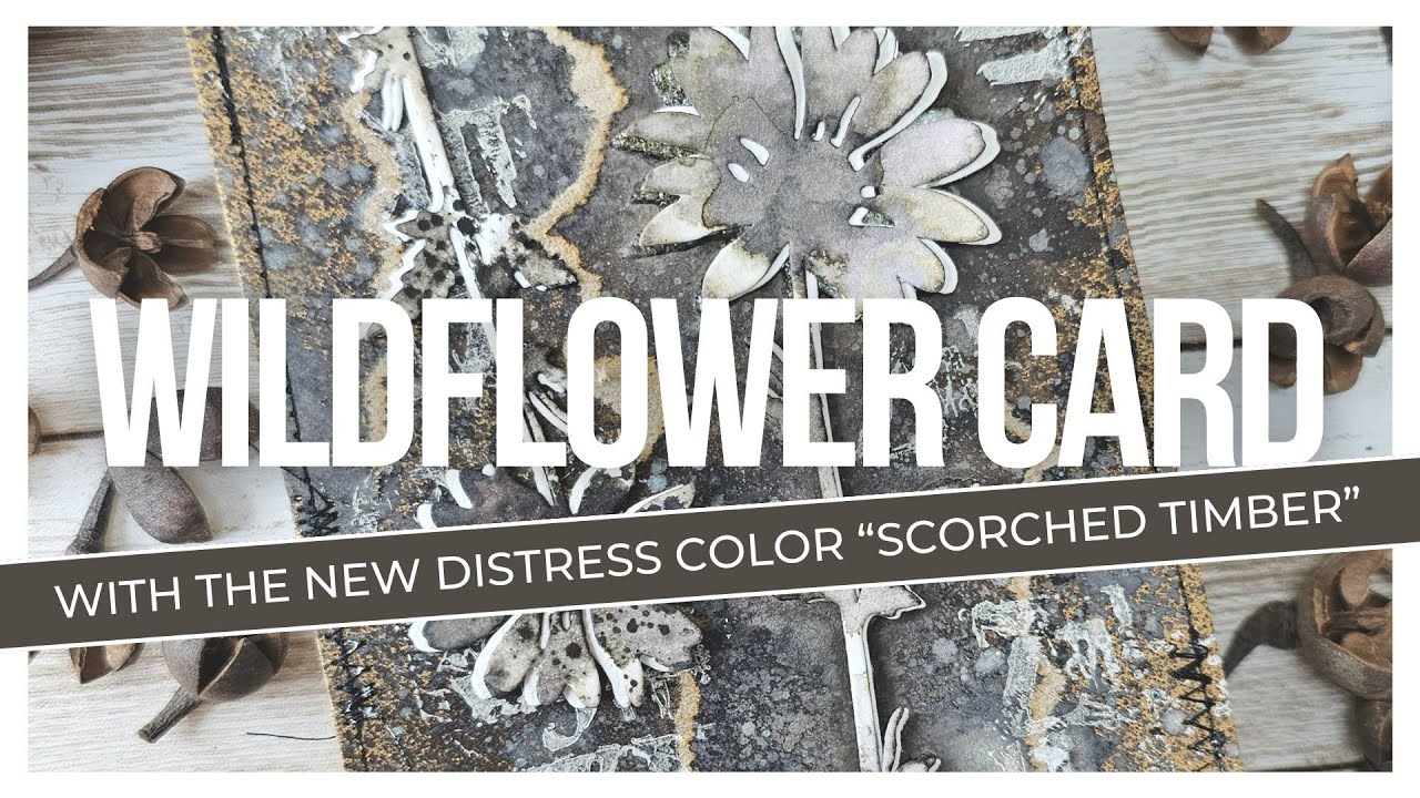 wildflower card with the new distress color 