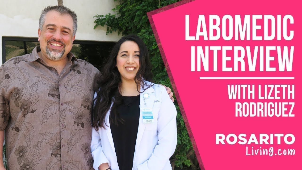 Labomedic interview with Lizeth Rodriguez - RosaritoLiving.com, Rosarito Beach Mexico