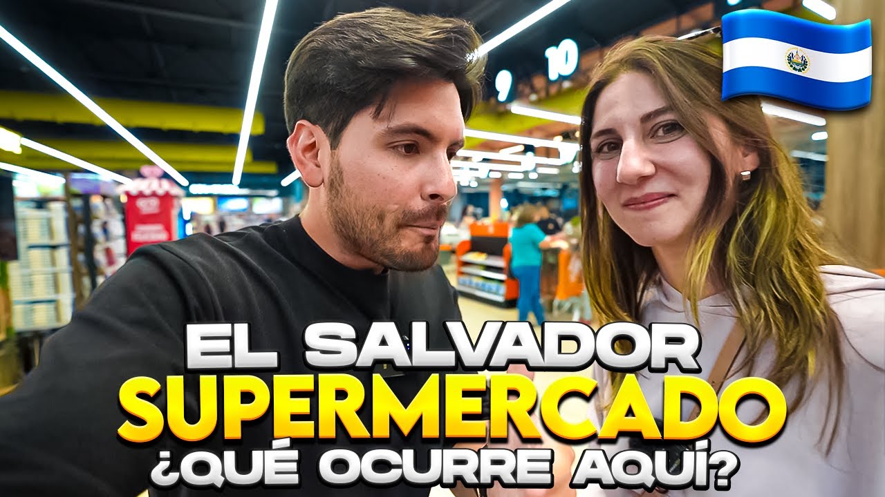 Así es un SUPERMERCADO en EL SALVADOR 🇸🇻 | ¿ESTOS SON LOS PRECIOS? - Gabriel Herrera