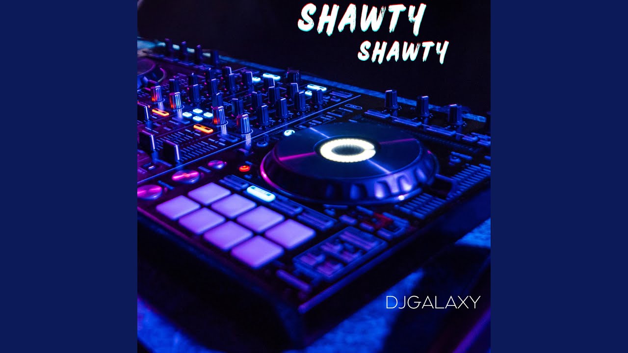Shawty Shawty