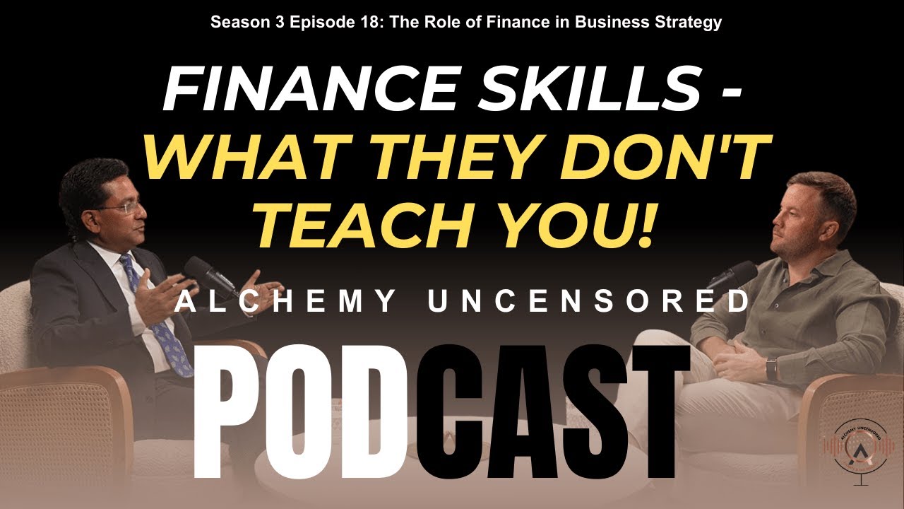 Season 3 Episode 18: The Role of Finance in Business Strategy
