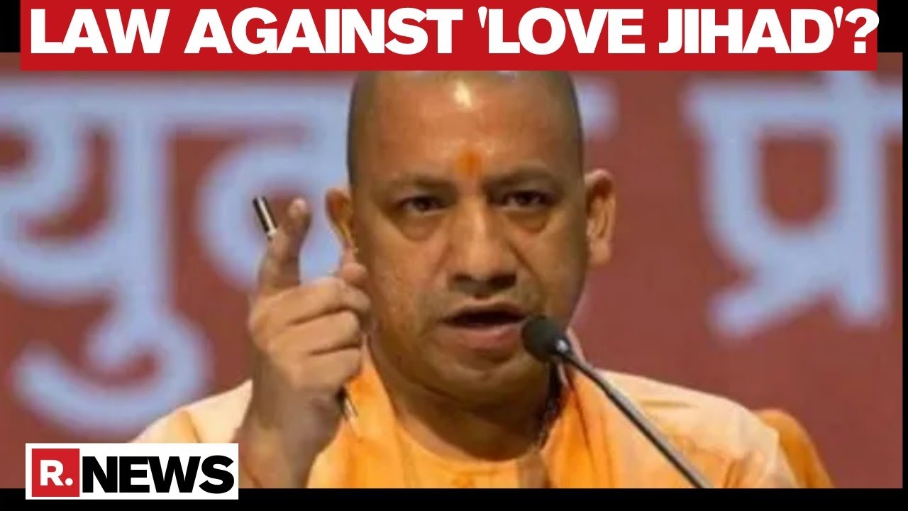 UP CM Yogi Adityanath Vows To Bring Law Against 'Love-Jihad'; Touts 'Mission Shakti'