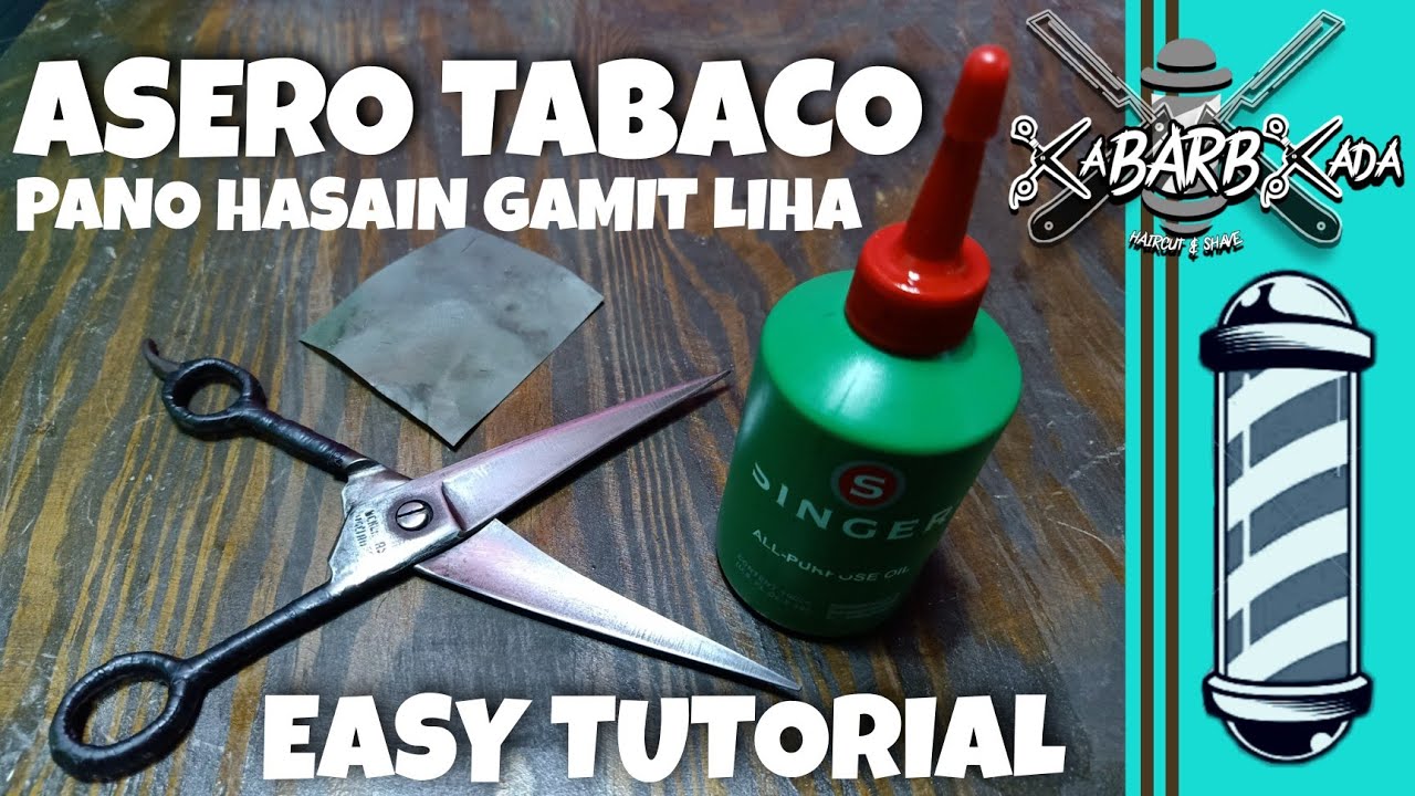 PAANO MAG HASA NG GUNTING BARBERO | How to sharpen barber scissor