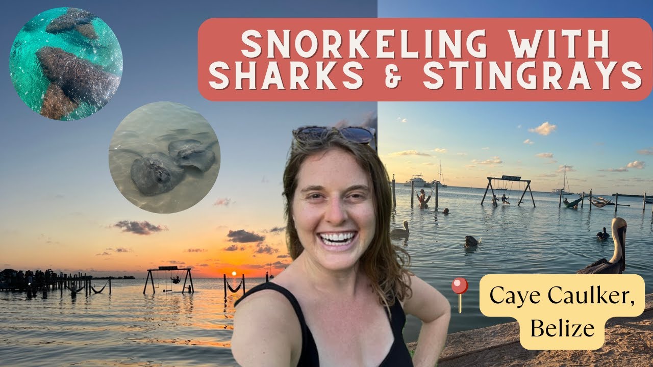What to Do with a Short Stay in Caye Caulker, Belize