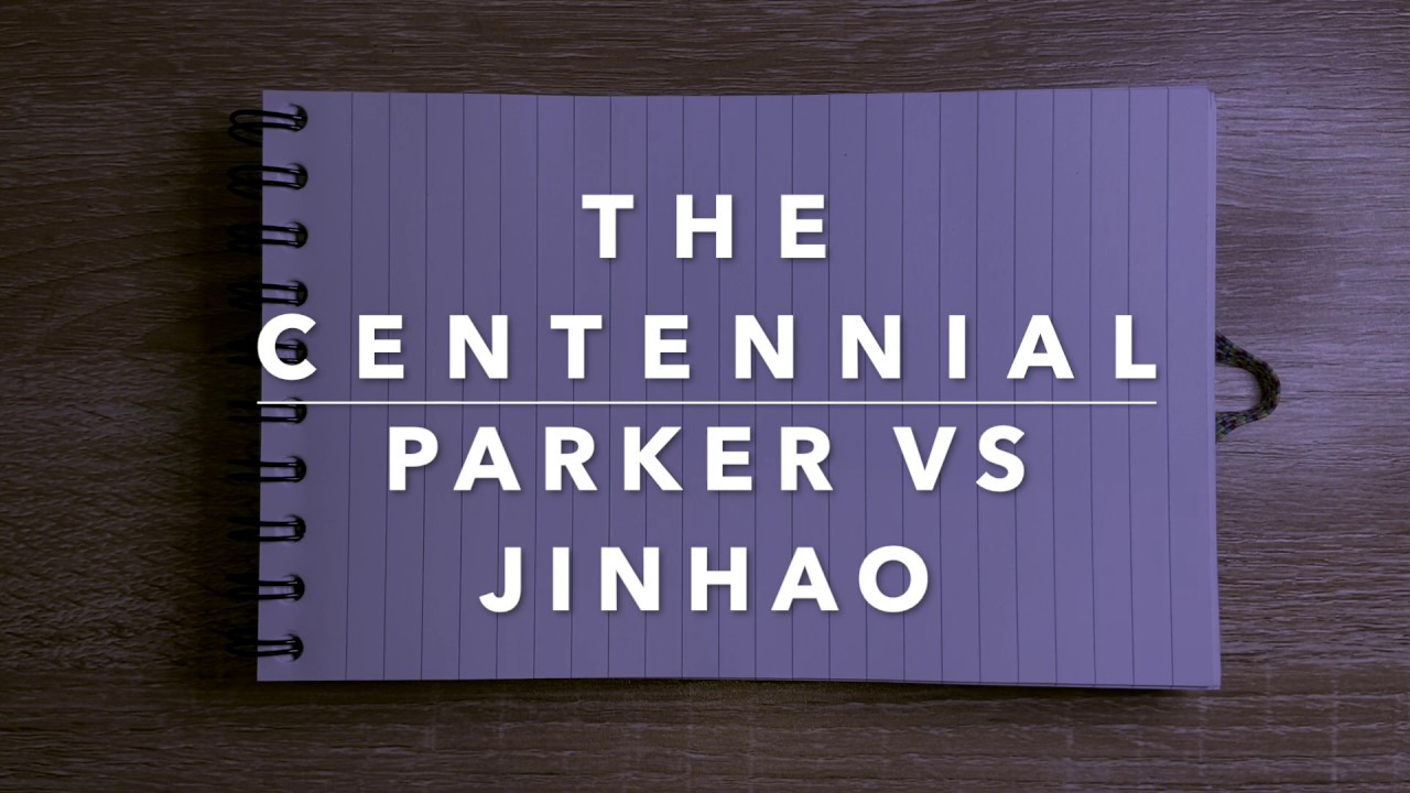 Fountain Pen Comparison: Jinhao Centennial vs modern Parker Duofold Centennial