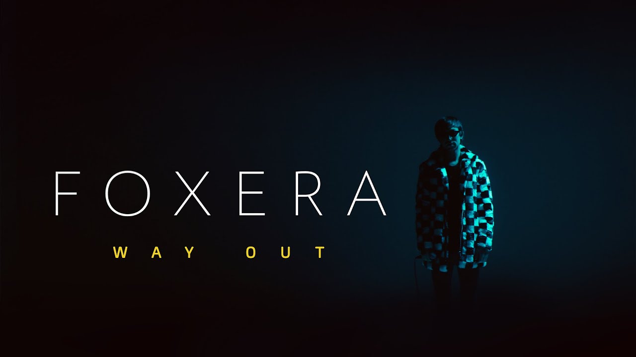 FOXERA - Way Out
