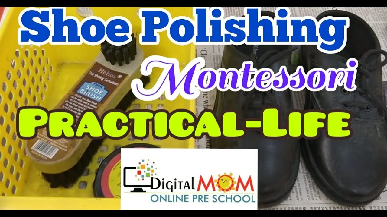 Shoe polishing Montessori Practical-Life | kids | Pre-primary | activities | Digital MOM