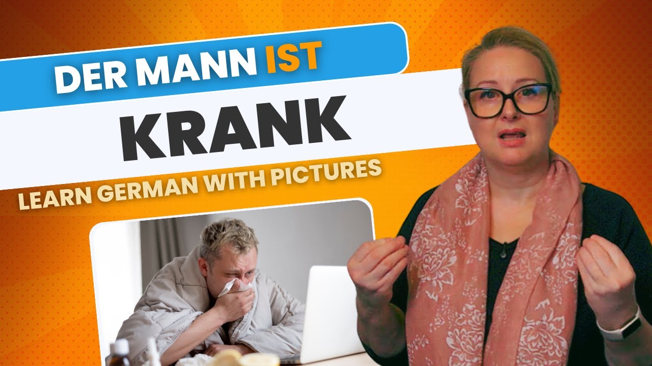 Learn German with Comprehensible Input | Picture Description: A Man with a Cold