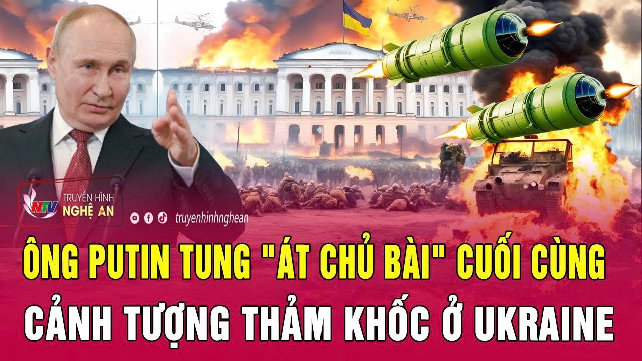 Thời sự quốc tế: Ông Putin tung 