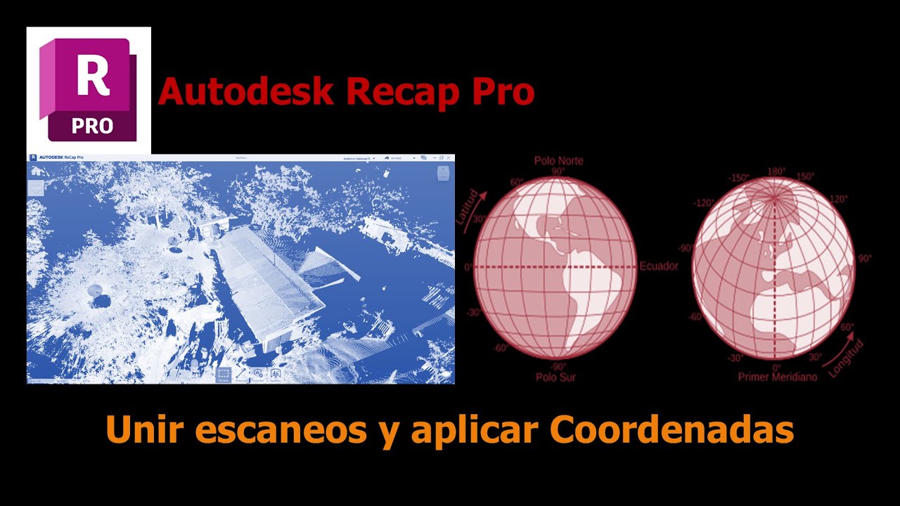 Recap Registrar escaneos y aplicar coordenadas