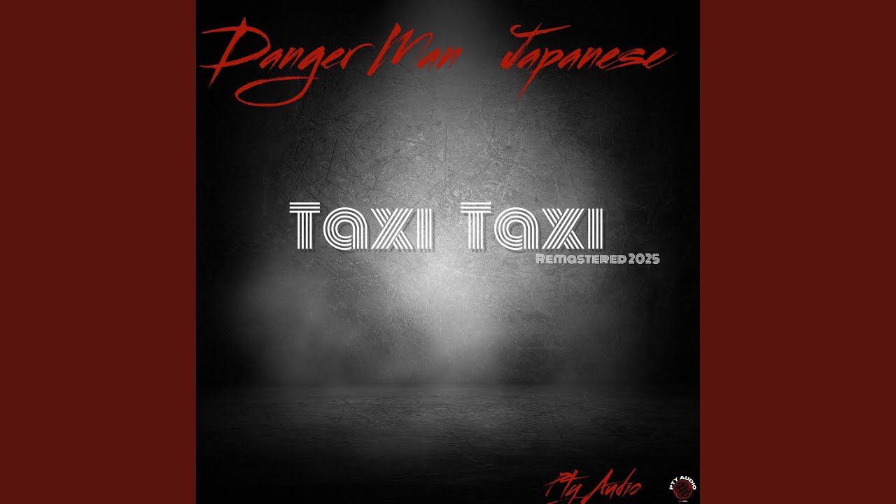 Taxi Taxi (Remastered 2025)