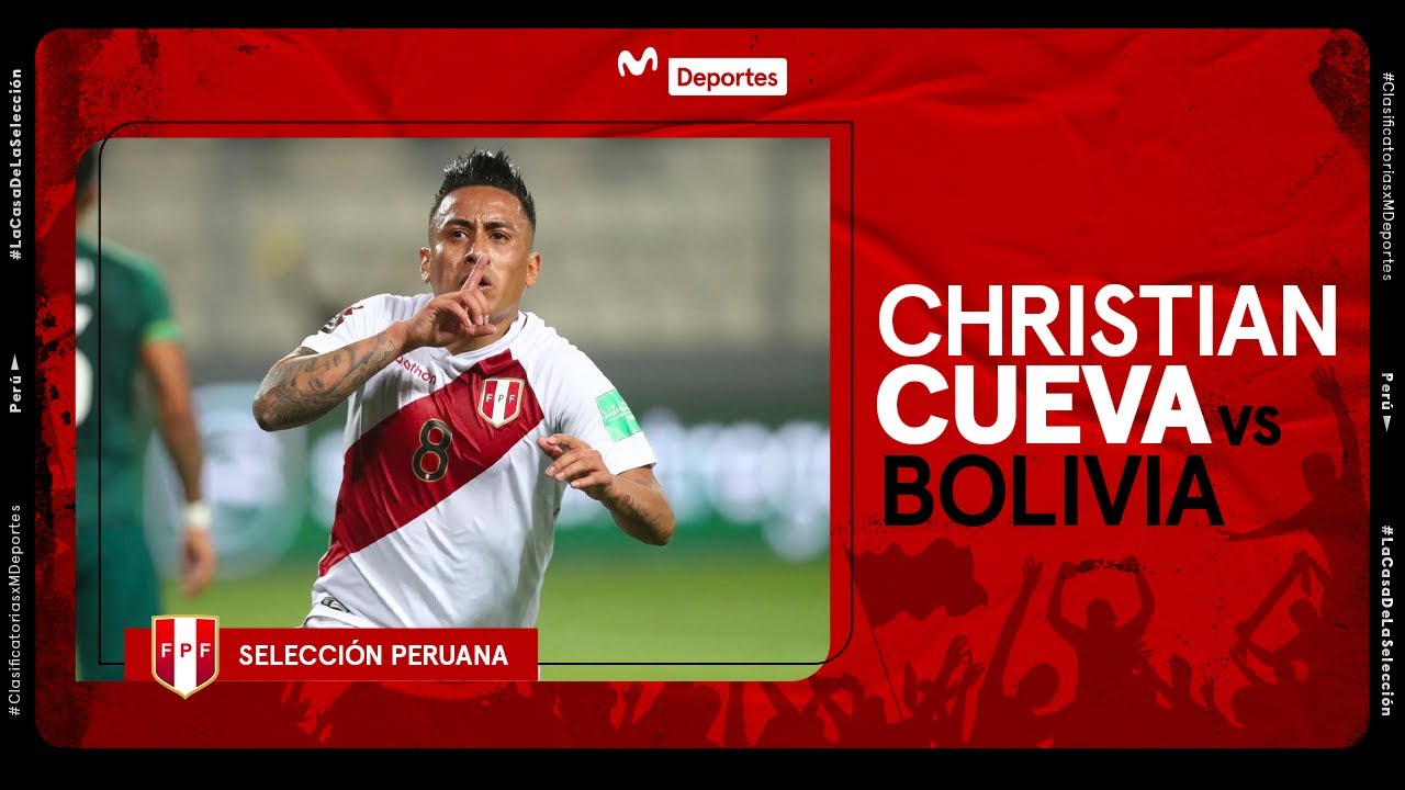 CHRISTIAN CUEVA vs BOLIVIA: Las mejores jugadas del peruano | ELIMINATORIAS QATAR 2022