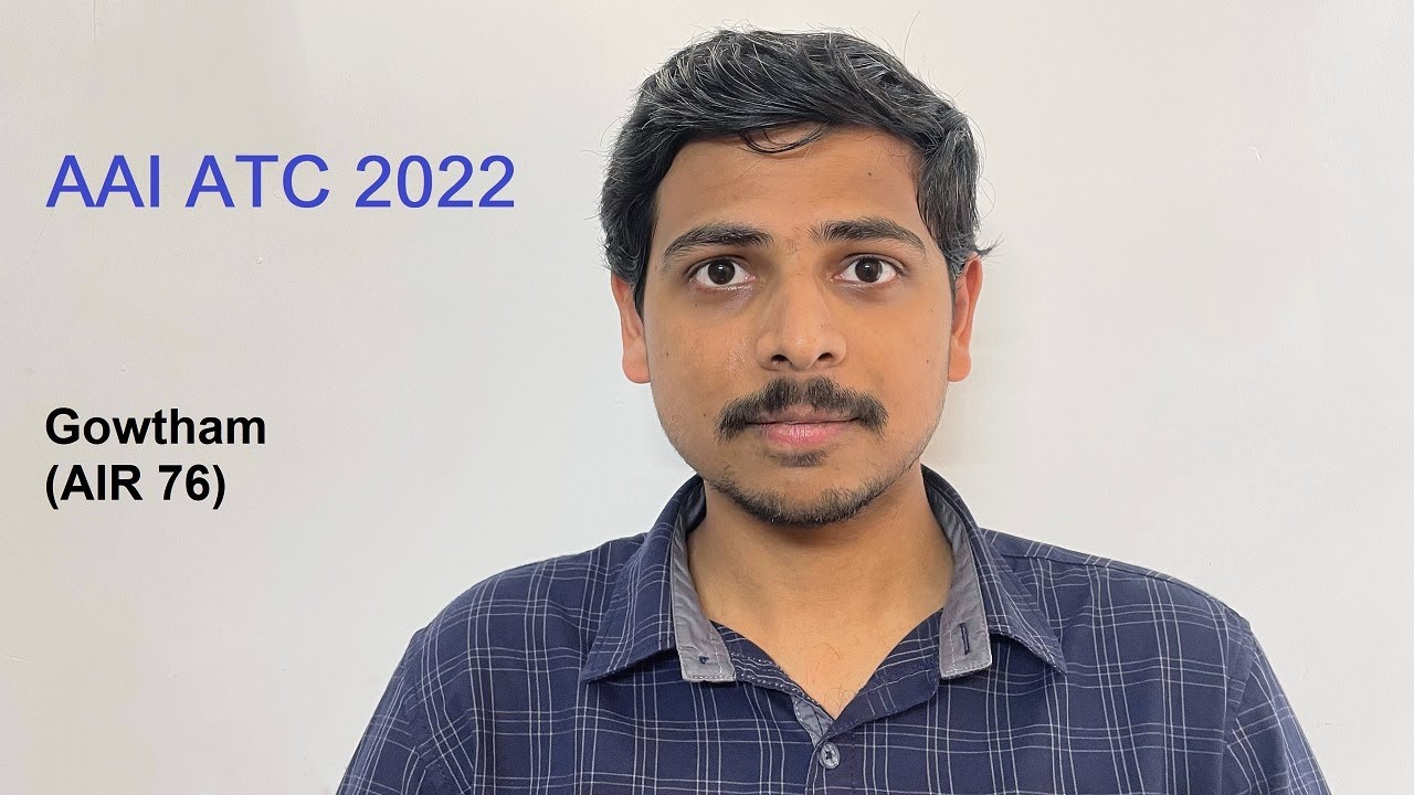 AAI (ATC) Success Story - Gowtham D