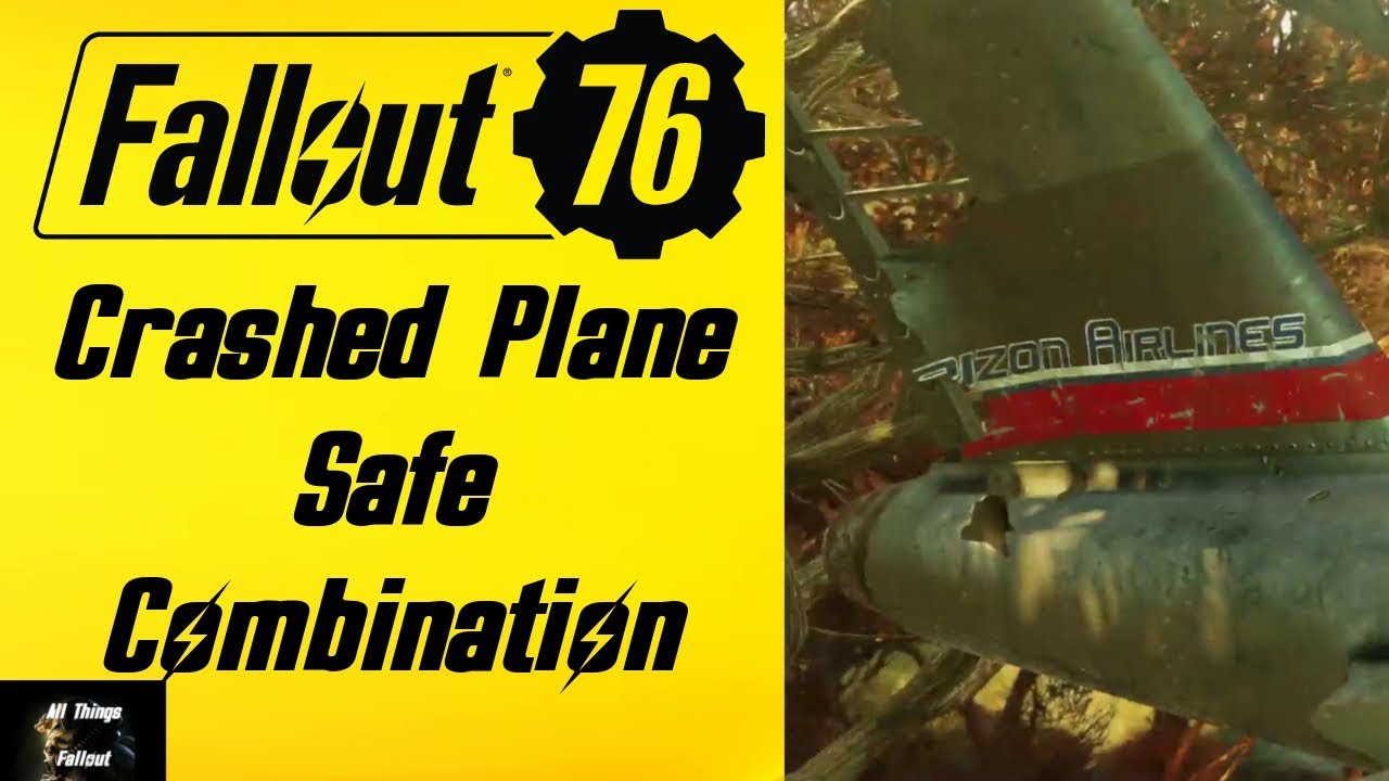Fallout 76 Crashed Plane Safe Combination